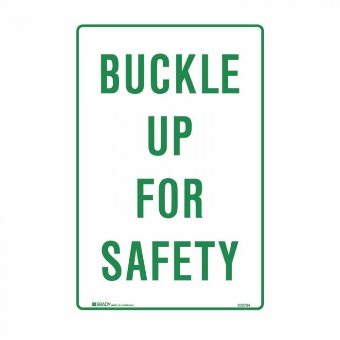 Brady Parking Sign - Buckle Up For Safety 300 x 450mm C2 Ref Al