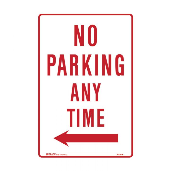 Brady Parking Sign - No Parking Any Time Arrow Left - AIMS Industrial Supplies