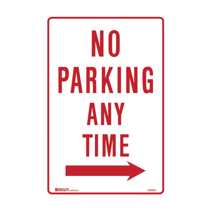 Brady Parking Sign - No Parking Any Time Arrow Right - AIMS Industrial Supplies
