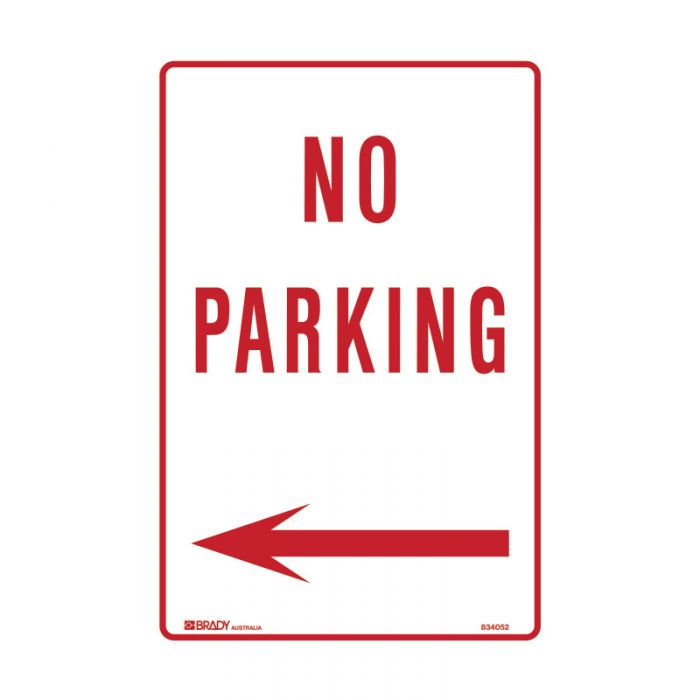 Brady Parking Sign - No Parking Arrow Left - AIMS Industrial Supplies