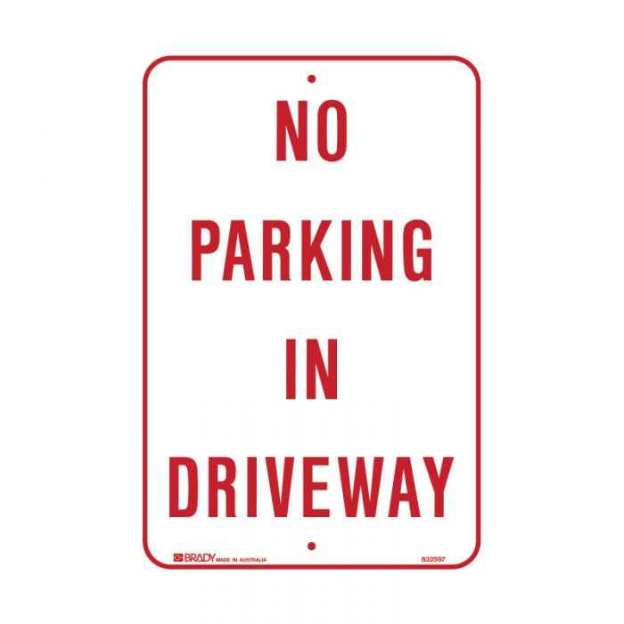 Brady Parking Sign - No Parking In Driveway - AIMS Industrial Supplies