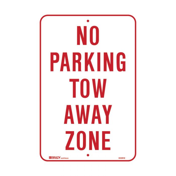 Brady Parking Sign - No Parking Tow Away Zone - AIMS Industrial Supplies