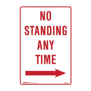 Brady Parking Sign - No Standing Any Time Arrow Right - AIMS Industrial Supplies
