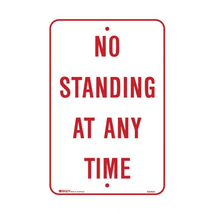 Brady Parking Sign - No Standing At Any Time1