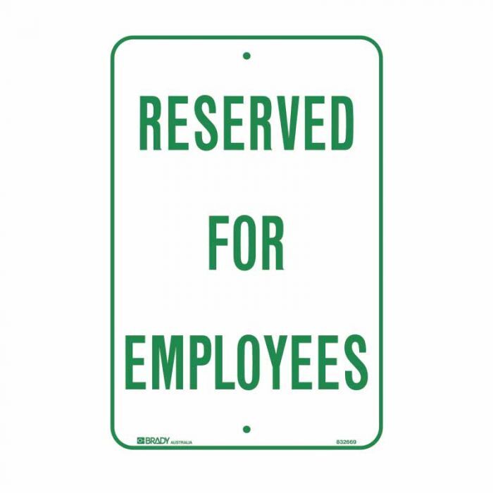 Brady Parking Sign - Reserved For Employees 300 x 450mm C2 Ref Al
