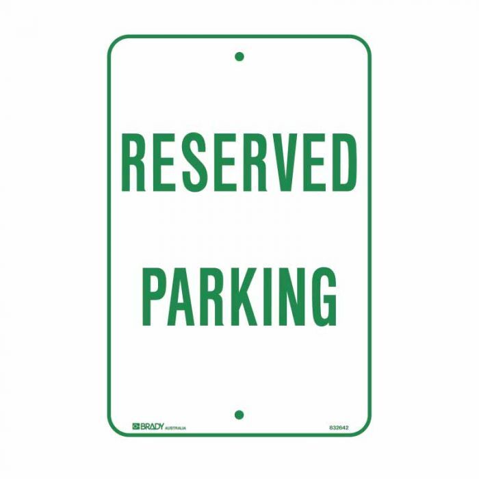 Brady Parking Sign - Reserved Parking 300 x 450mm C2 Ref Al