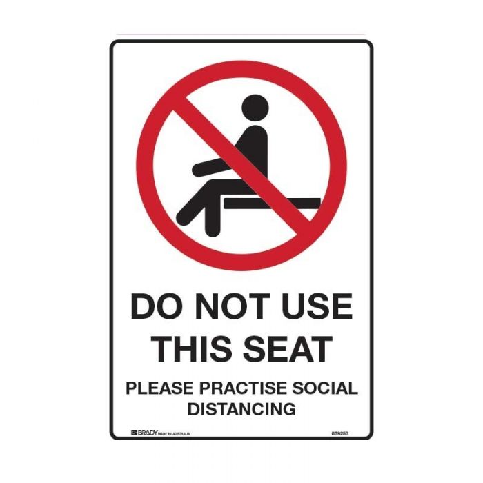 Brady Prohibition Sign - Do Not Sit - AIMS Industrial Supplies
