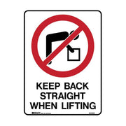 Brady Prohibition Sign - Keep Back Straight When Lifting - AIMS Industrial Supplies