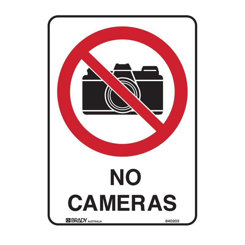 Brady Prohibition Sign - No Cameras 450 x 600mm Polypropylene