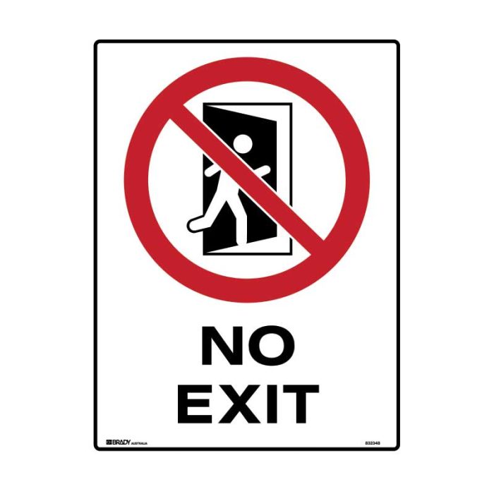 Brady Prohibition Sign - No Exit - AIMS Industrial Supplies