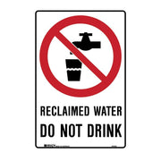 Brady Prohibition Sign - Reclaimed Water Do Not Drink1