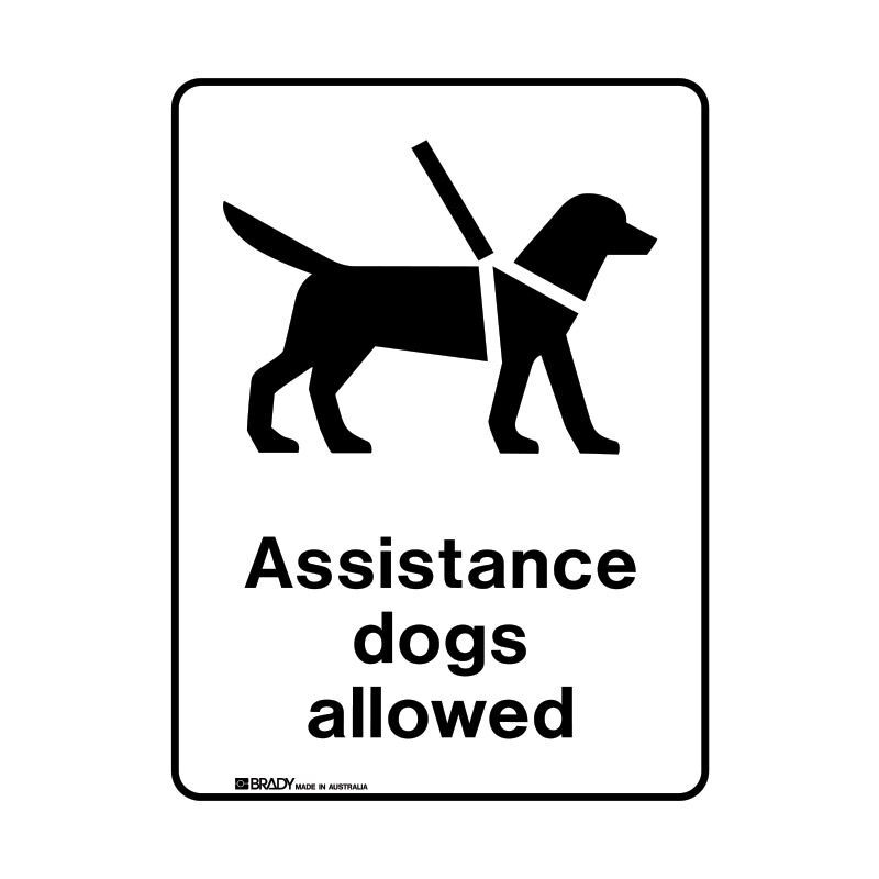 Brady Public Area Sign - Assistance Dogs Allowed 225 x 300mm Metal