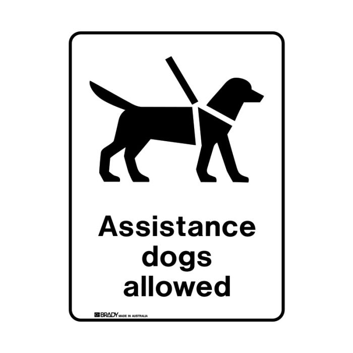 Brady Public Area Sign - Assistance Dogs Allowed - AIMS Industrial Supplies