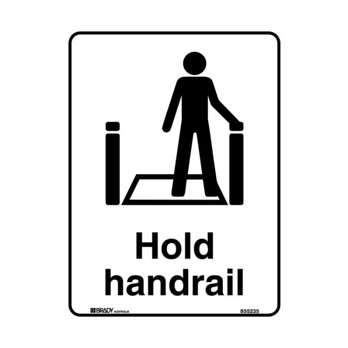 Brady Public Area Sign - Hold Handrail - AIMS Industrial Supplies