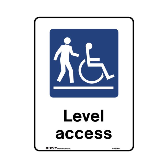 Brady Public Area Sign - Level Access - AIMS Industrial Supplies