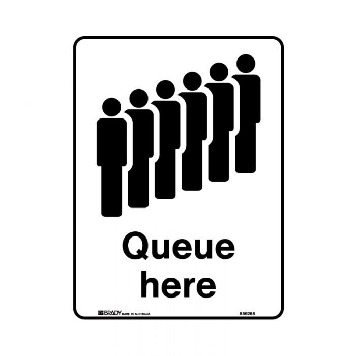 Brady Public Area Sign - Queue Here 225 x 300mm Metal
