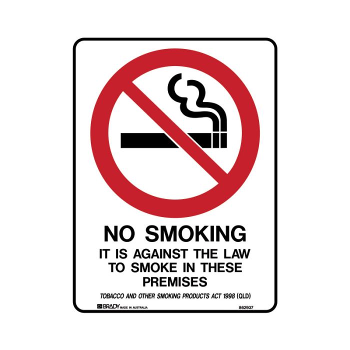 Brady QLD - No Smoking It Is Against The Law To Smoke In This Premises - AIMS Industrial Supplies