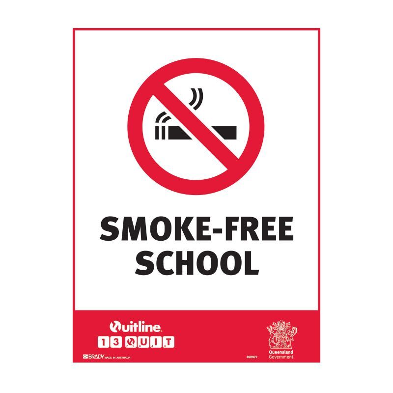 Brady QLD State Sign - Smoke-Free School 300 x 450mm Polypropylene