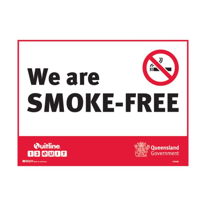 Brady QLD State Sign - We are Smoke - Free - AIMS Industrial Supplies