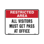 Brady Restricted Area Sign - All Visitors Must Get Pass At Office - AIMS Industrial Supplies