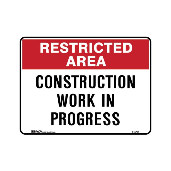 Brady Restricted Area Sign - Construction Work In Progress - AIMS Industrial Supplies