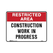 Brady Restricted Area Sign - Construction Work In Progress1