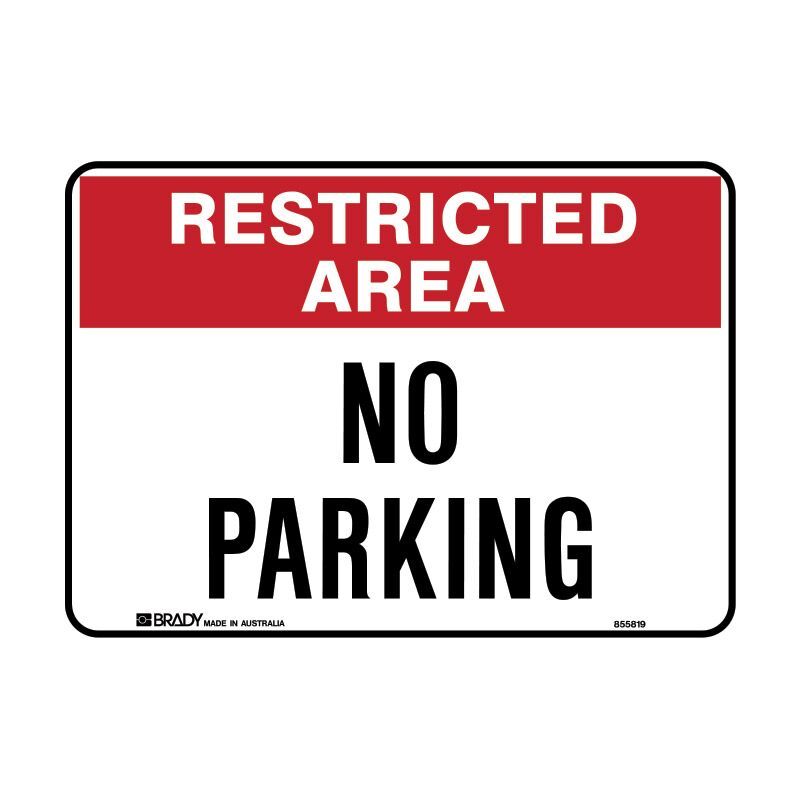 Brady Restricted Area Sign - No Parking 300 x 450mm Metal