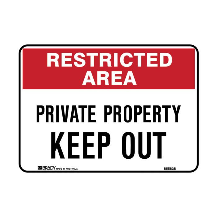 Brady Restricted Area Sign - Private Property Keep Out - AIMS Industrial Supplies