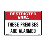 Brady Restricted Area Sign - These Premises Are Alarmed - AIMS Industrial Supplies