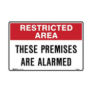 Brady Restricted Area Sign - These Premises Are Alarmed1