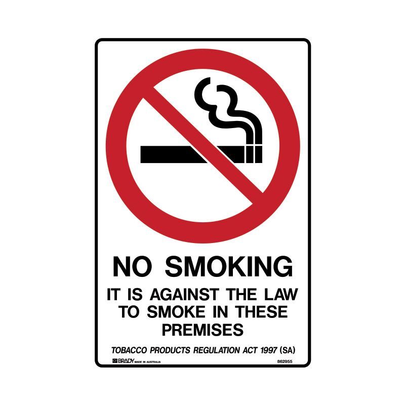 Brady SA - No Smoking It Is Against The Law To Smoke In This Premises - AIMS Industrial Supplies