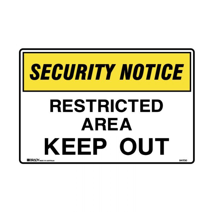 Brady Security Notice Sign - Restricted Area Keep Out - AIMS Industrial Supplies