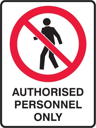 Brady Sign - Authorised Personnel Only 300 x 450mm Polypropylene