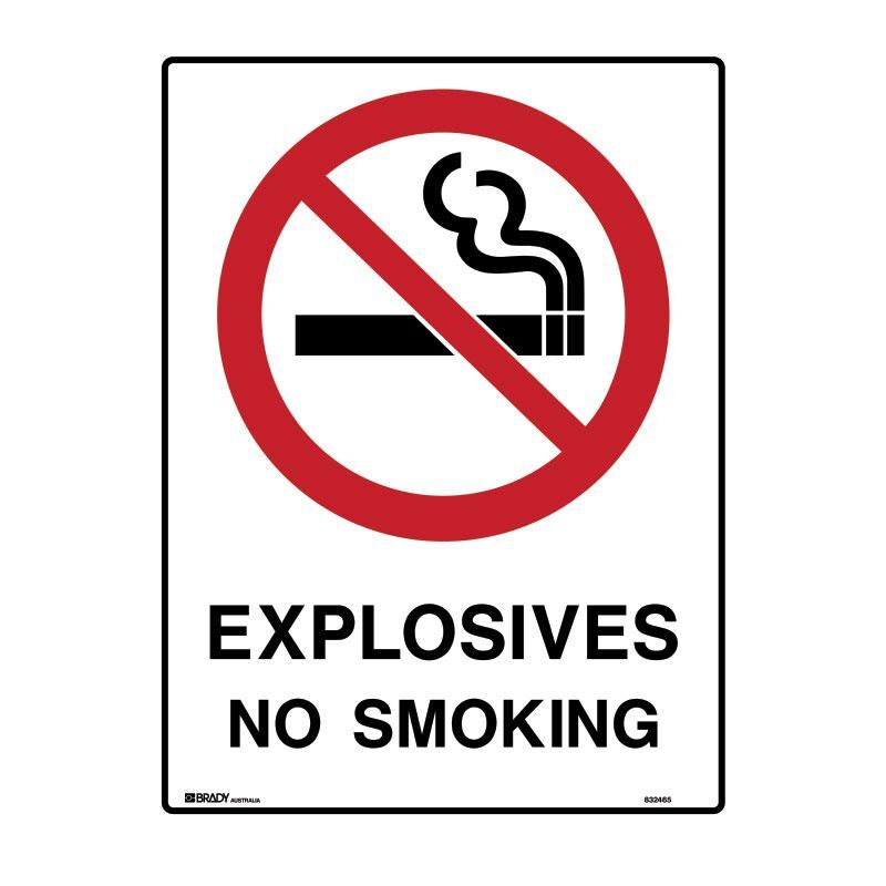 Brady Sign - Explosives No Smoking 450 x 600mm Multiflute