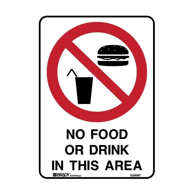 Brady Sign - No Food Or Drink In This Area 300 x 450mm Polypropylene