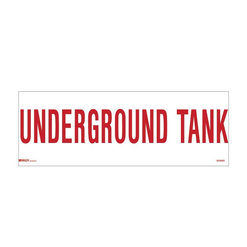 Brady Sign - Underground Tank 200 x 600mm Metal