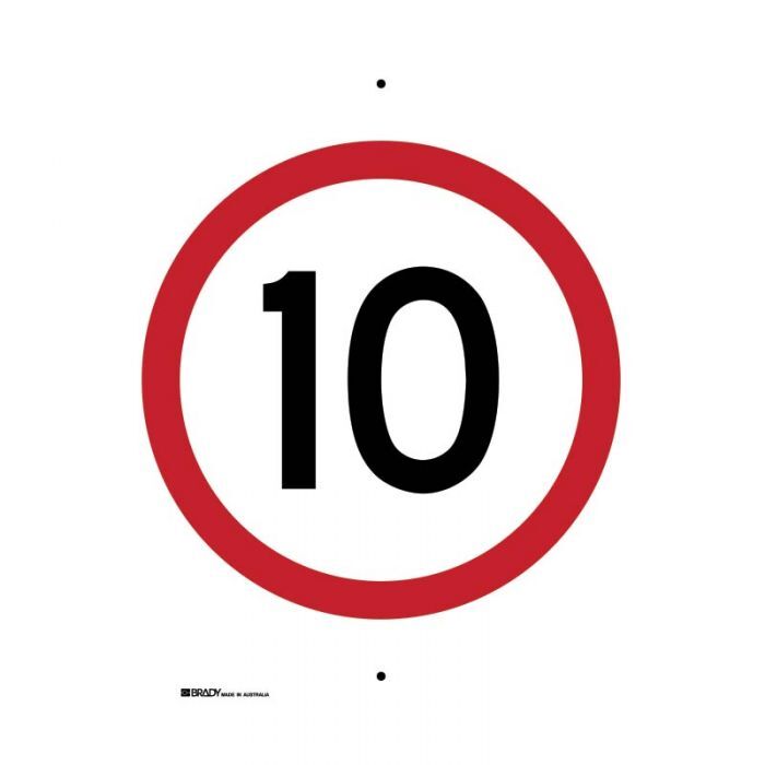 Brady Speed Limit Sign - "10" 450 x 600mm C1 Ref Aluminium