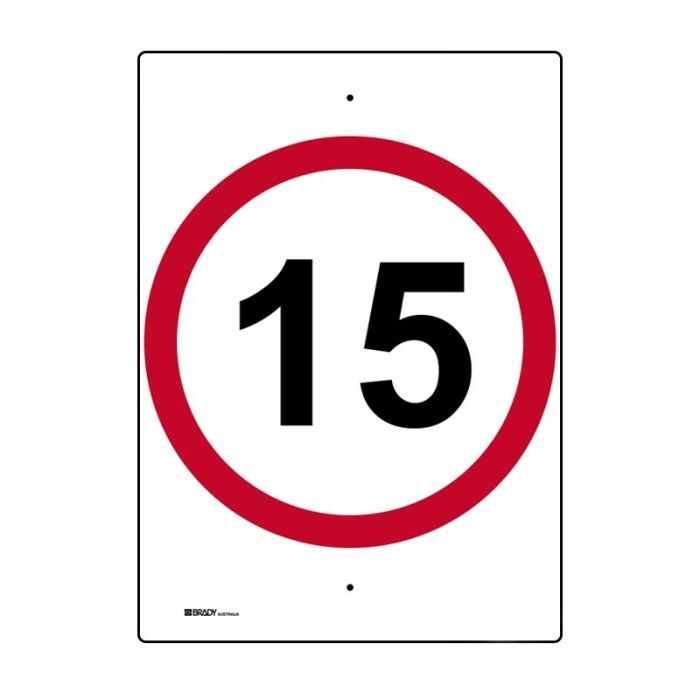 Brady Speed Limit Sign - "15" 450 x 600mm Metal