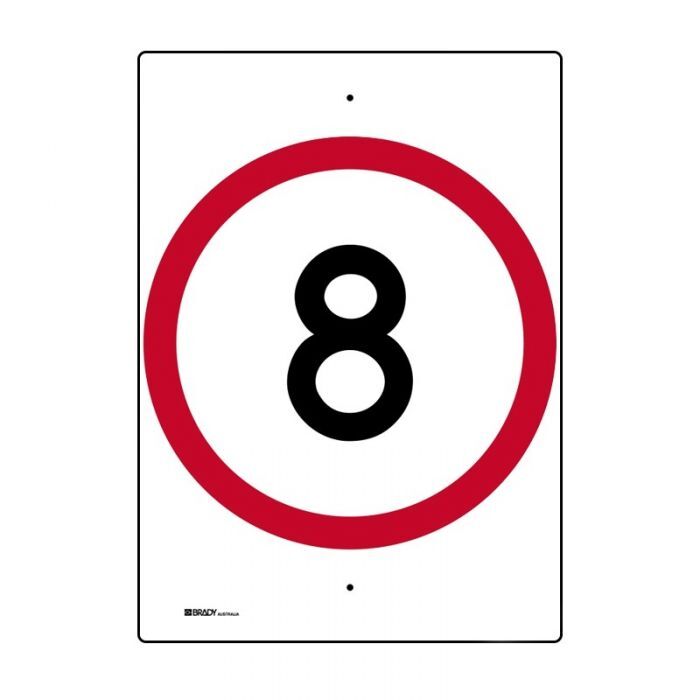 Brady Speed Limit Sign - "8" 450 x 600mm C1 Ref Aluminium