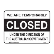 Brady Temporarily Closed Sign - AIMS Industrial Supplies