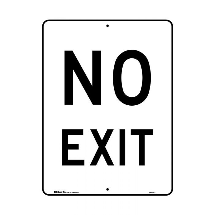 Brady Traffic Site Safety Sign - No Exit 450 x 600mm C1 Ref Al
