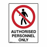 Brady UltraTuff Sign - Authorised Personnel Only - AIMS Industrial Supplies