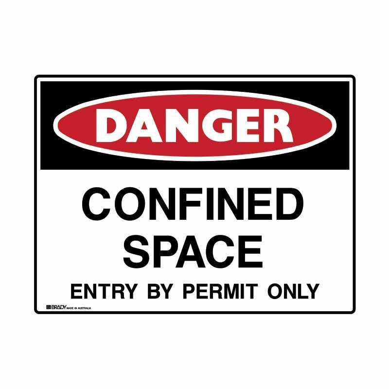 Brady UltraTuff Sign - Danger Confined Space Entry By Permit Only - AIMS Industrial Supplies