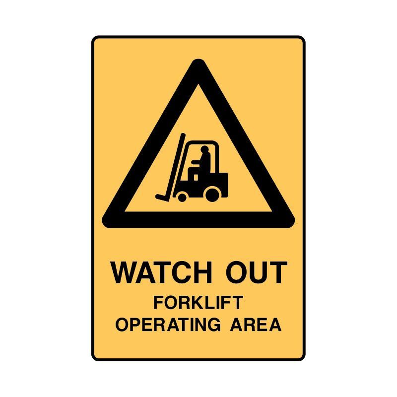 Brady UltraTuff Sign - Watch Out Forklift Operating Area - AIMS Industrial Supplies