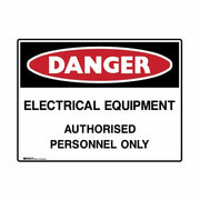 Brady UT Sign - Danger Electrical Equipment Authorised Personnel Only - AIMS Industrial Supplies