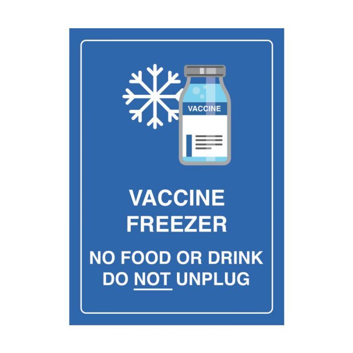 Brady Vaccine Freezer Sign - AIMS Industrial Supplies