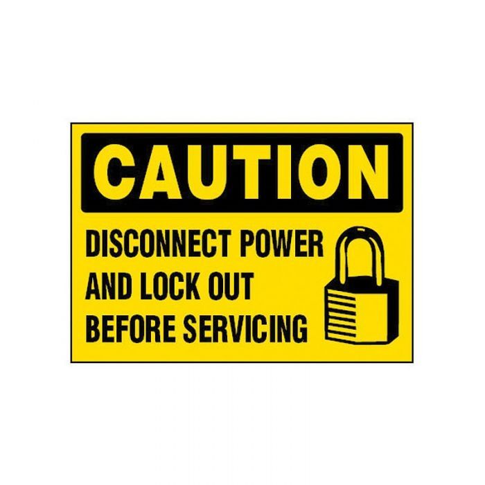 Caution Disconnect Power & Lock Out Before Servicing - AIMS Industrial Supplies