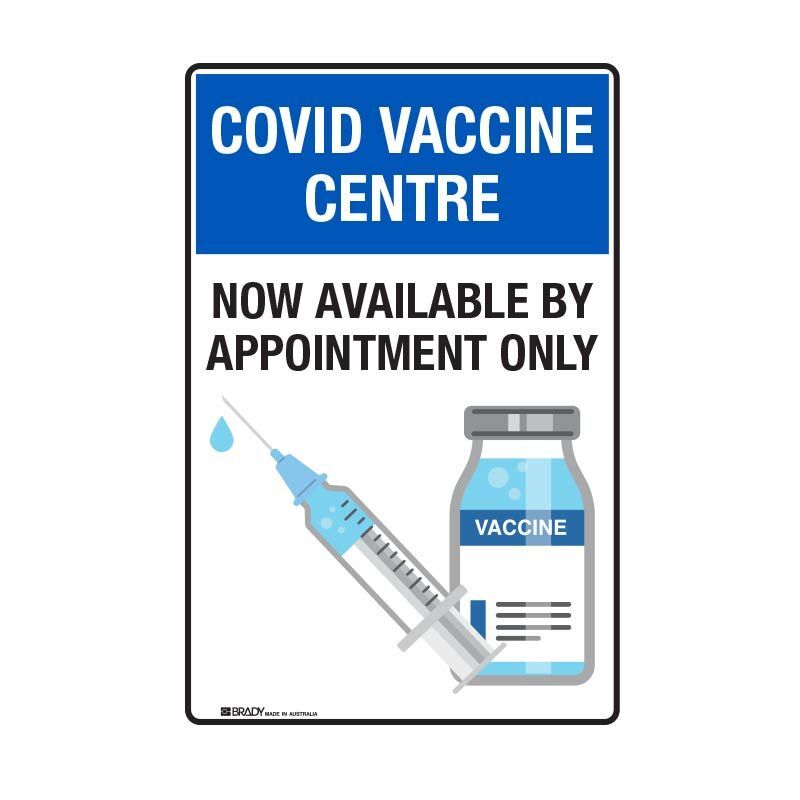 Covid Vaccine Centre Now Available By Appointment Only 300 x 225mm Poly