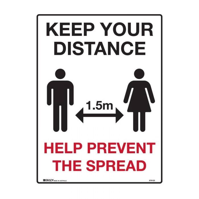 Keep Your Distance Help Prevent The Spread  450 x 300mm Polypropylene