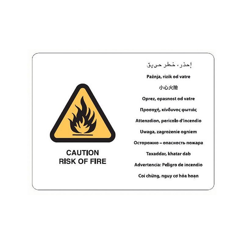 Multilingual Sign - Caution Risk Of Fire Metal 450 x 300mm